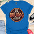 The best bulldog dad ever - V3 - The Badge T-Shirt